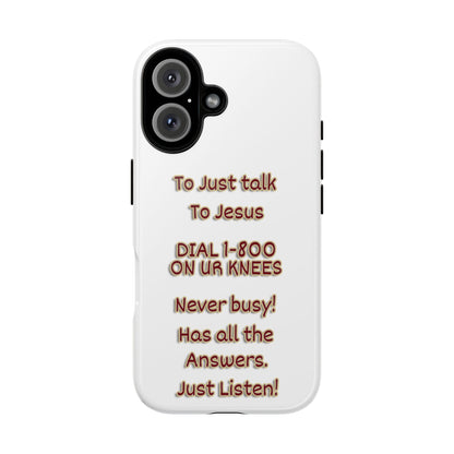 Dial Jesus Anytime | Christian Phone Case