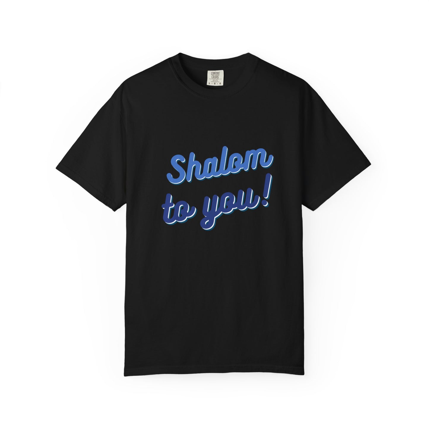 Shalom to You - Hebrew Blessing Tee