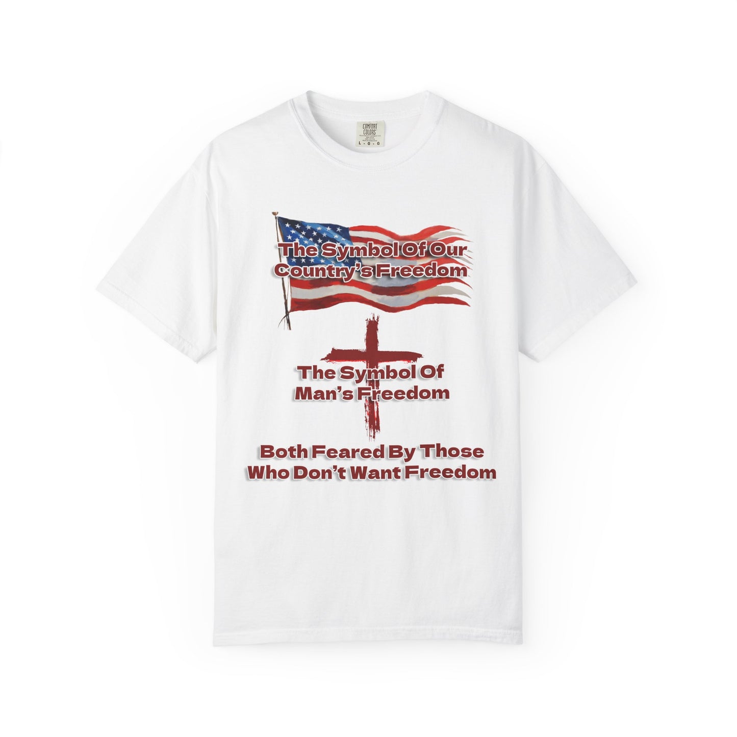 Our Freedom Makers Christian T-Shirt | Faith-Inspired Comfort Colors Apparel | Patriotic Spiritual Wear