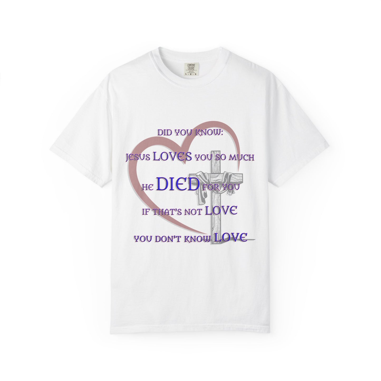 Jesus Loves You Christian T-Shirt | Faith-Inspired Comfort Colors Apparel | Spiritual Gift