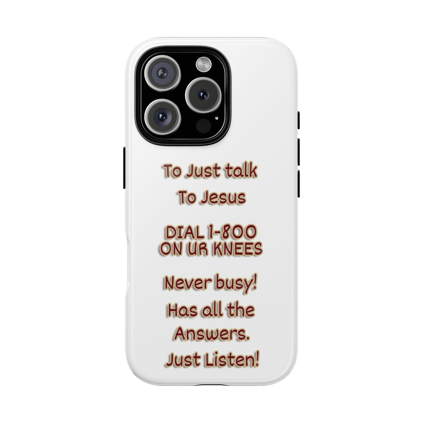 Dial Jesus Anytime | Christian Phone Case