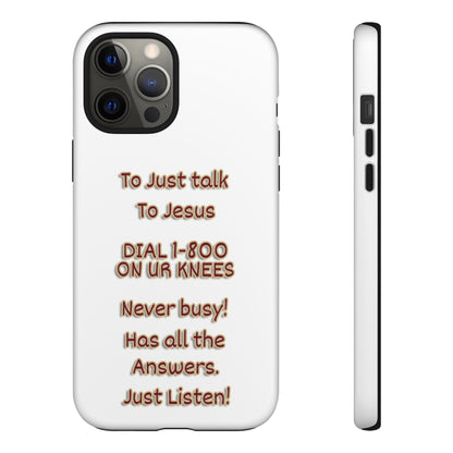 Dial Jesus Anytime | Christian Phone Case