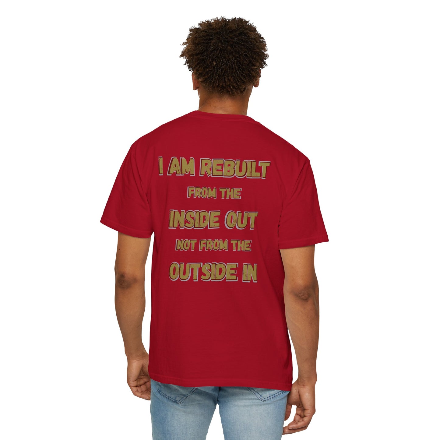 I Am Rebuilt - Faith Transformation Tee