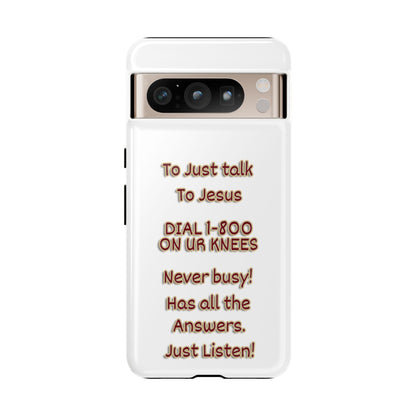 Dial Jesus Anytime | Christian Phone Case