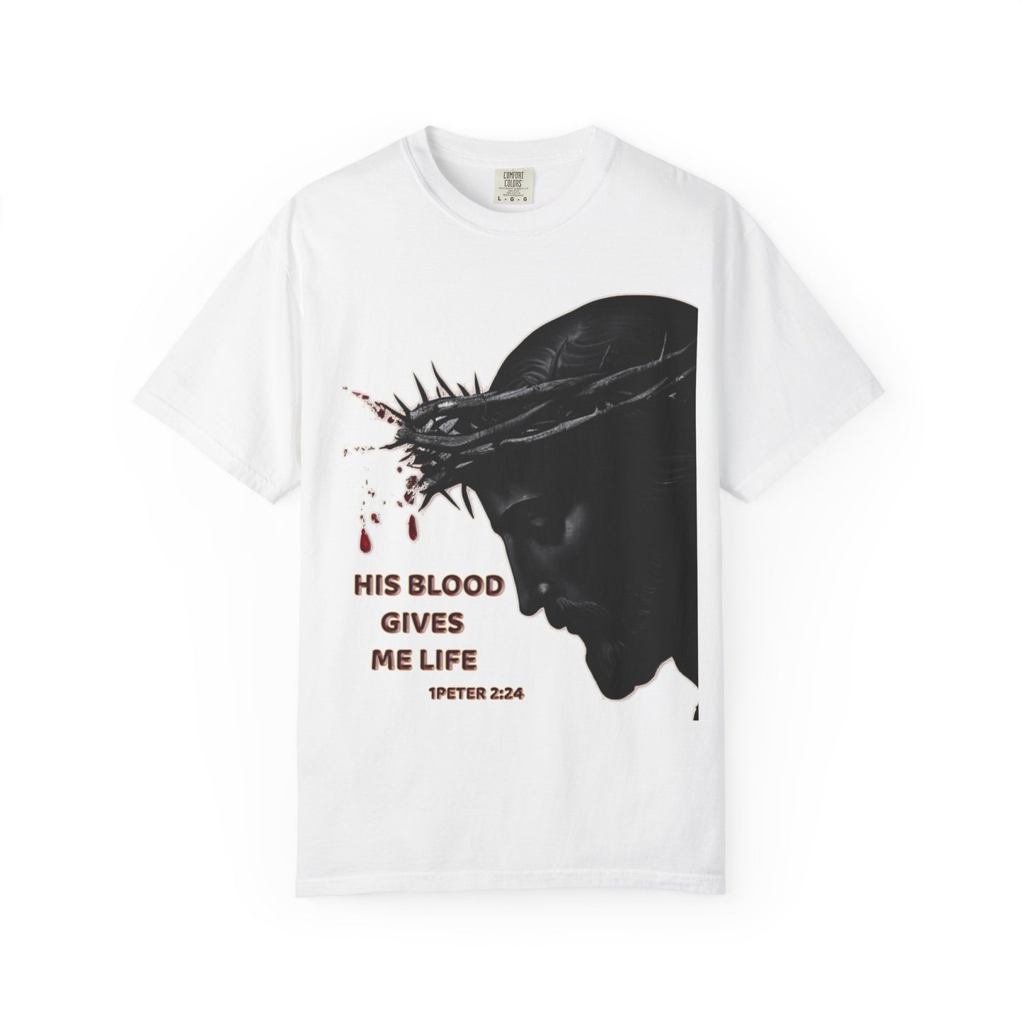 His Blood Gives Me Life Christian T-Shirt | Religious Apparel | Comfort Colors Spiritual Gift