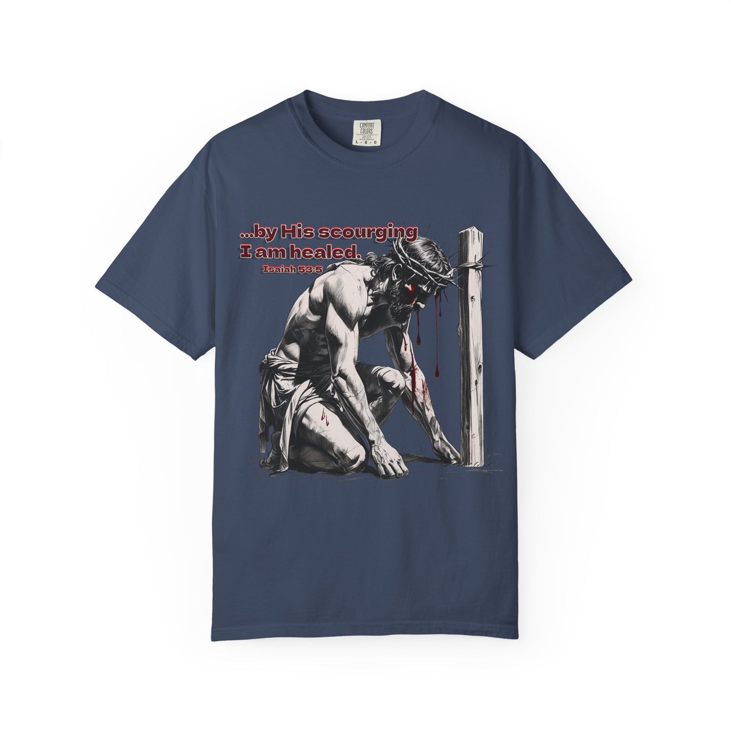 By His Strips Christian T-Shirt | Faith-Inspired Comfort Colors Apparel | Healing Message