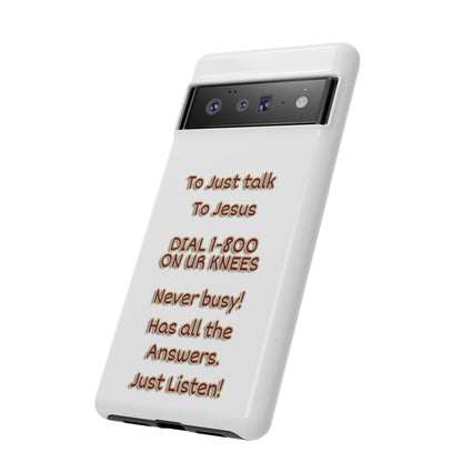 Dial Jesus Anytime | Christian Phone Case