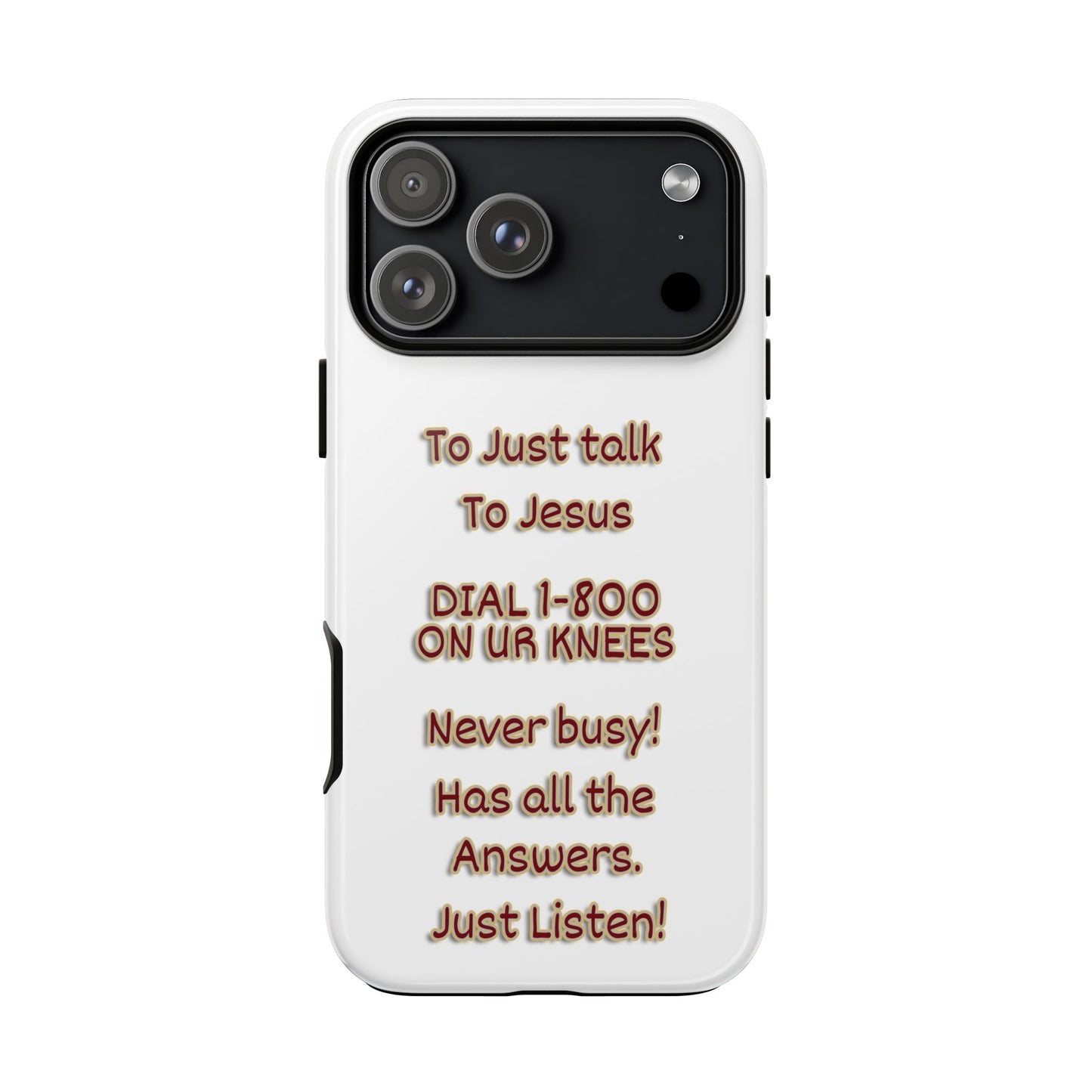 Dial Jesus Anytime | Christian Phone Case