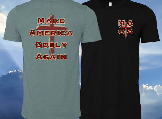 Make America Godly Again | Christian T-Shirt | Faith Cross Graphic